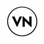 تنزيل تطبيق VN Video Editor APK 2026 VN Editor للأندرويد…
