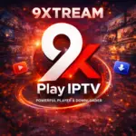 9Xtream v47.1.0 تنزيل تطبيق 9Xtream Play iPTV مهكر 2026 ناين…