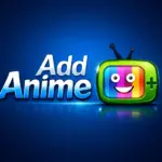تنزيل تطبيق Add Anime 2026 للأندرويد ادد انمي Apk احدث…