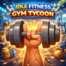 Idle Fitness Gym Tycoon