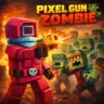 Pixel Gun Zombie مهكرة