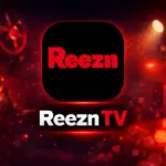 تنزيل تطبيق Reezn TV 2026 Apk للأندرويد للاندرويد أخر إصدار…
