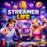 Streamer Life Simulator