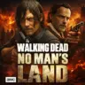 The Walking Dead No Man’s Land