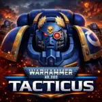 تنزيل لعبة Warhammer 40000 Tacticus للأندرويد احدث اصدار للاندرويد APK…