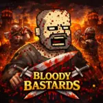 تنزيل لعبة Bloody Bastards للأندرويد 2026 احدث اصدار للاندرويد APK…