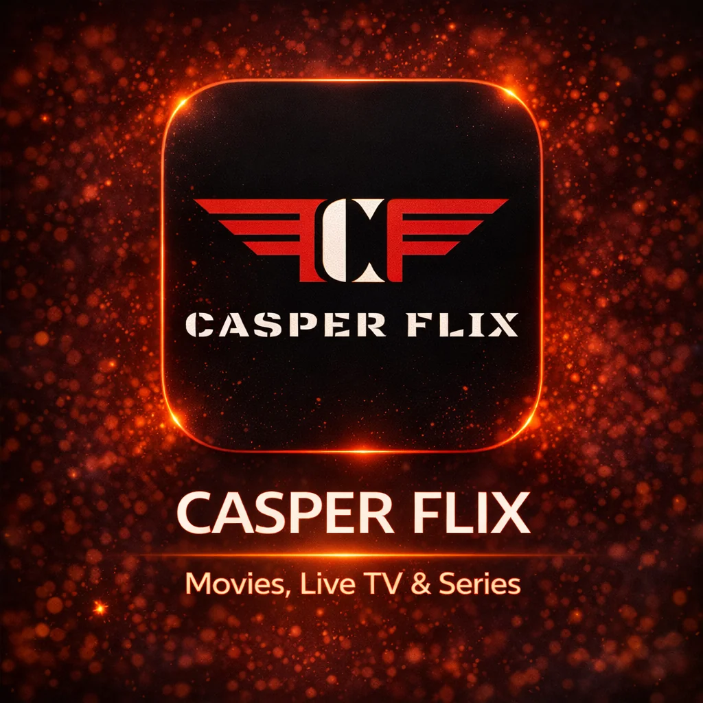 تحميل تطبيق Casper Flix مهكر كاسبر فلكس Apk احدث اصدار