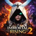 تنزيل لعبة Immortal Rising 2 للأندرويد 2026 احدث اصدار للاندرويد…